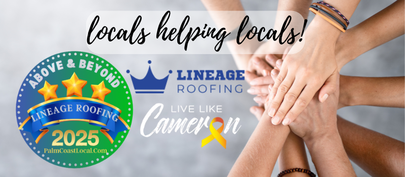 In Recognition of going Above & Beyond Award from Palm Coast Local to Lineage Roofing for Stepping Up For Live Like Cameron’s Flagler Warrior 5K 2025 Lineage Roofing Steps Up For Live Like Cameron’s Flagler Warrior 5K