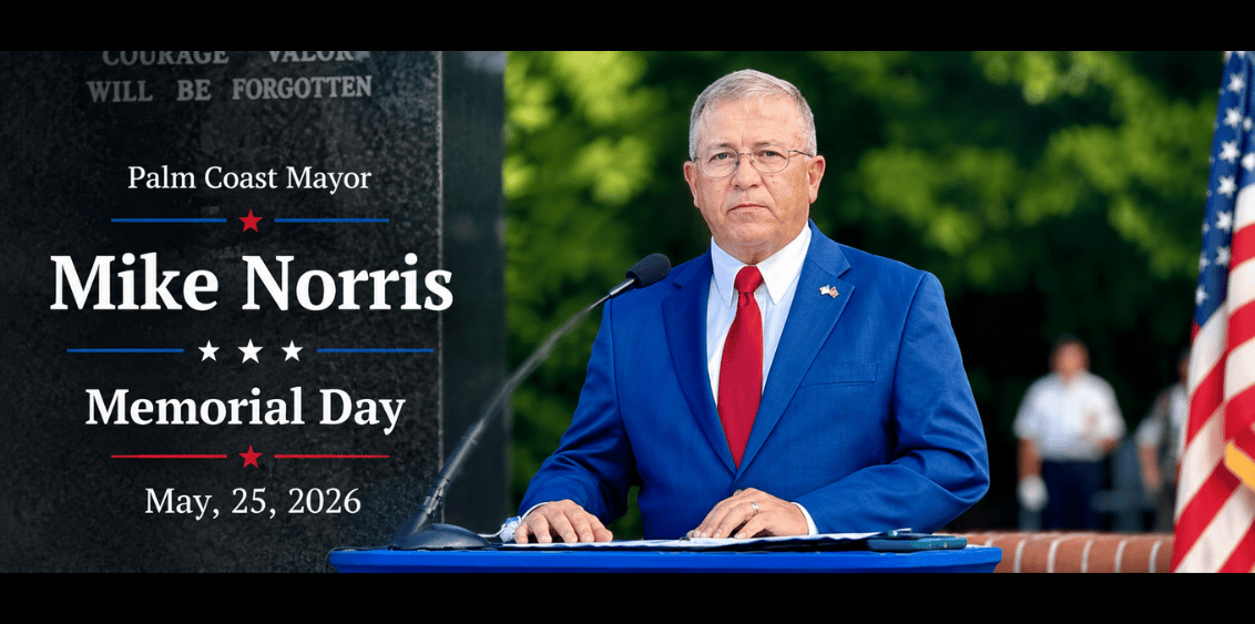 Palm Coast Mayor Mike Noriis Memorial Day Speech