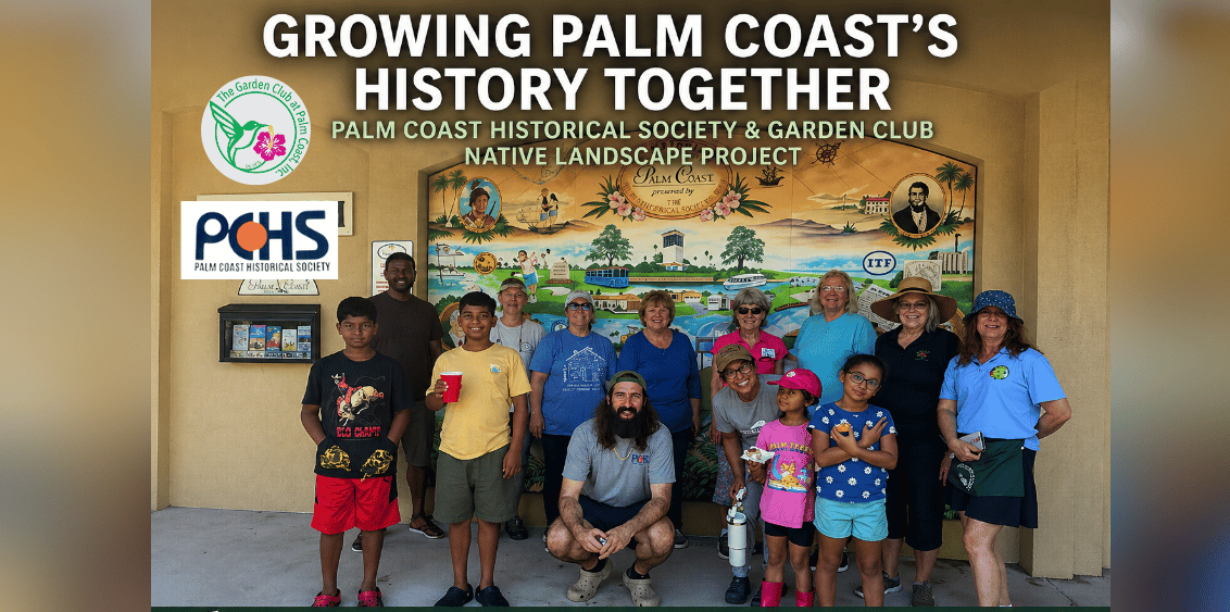 Volunteers from the Palm Coast Historical Society, Garden Club at Palm Coast, and Jr. Garden Club stand together in front of the museum mural at Holland Park after planting Florida native species during a community landscape revamp project | Palm Coast Local