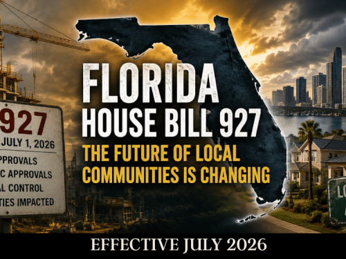 illustration of Florida House Bill 927 showing the state of Florida surrounded by construction cranes, housing developments, heavy traffic, and local neighborhoods as communities across Florida prepare for major growth and development changes beginning July 2026.
