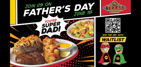 Texas Roadhouse Open Father's Day