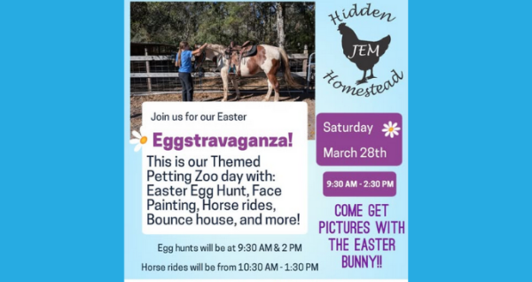 featuring egg hunts, horse rides, bounce house, petting zoo and Easter Bunny on March 28. | Palm Coast Local Events