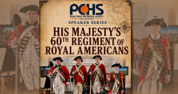 Historical reenactors portraying members of the 60th Regiment of Royal Americans during a Palm Coast Historical Society Speaker Series presentation on October 3, 2026.