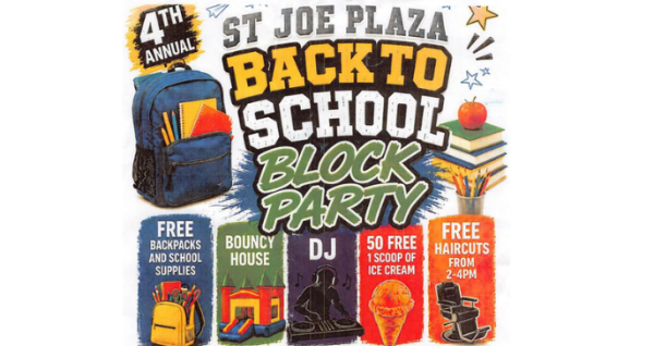4th Annual St. Joe Plaza Back to School Block Party