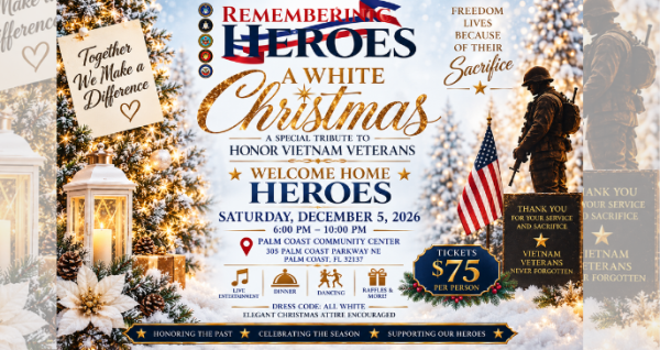 Remembering Heroes A White Christmas honors Vietnam veterans December 5 at the Palm Coast Community Center on PalmCoastLocal.com